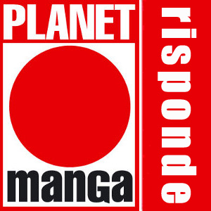 Planet Manga Risponde, l'angolo della posta ufficiale (20/12/2013)