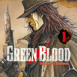 La vostra opinione sul primo numero di <b>Green Blood</b>