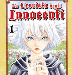 La vostra opinione su <b>La crociata degli innocenti</b> 1