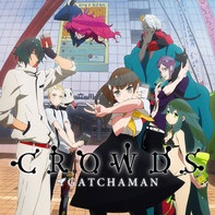 Gatchaman Crowds - La seconda serie nel 2015?