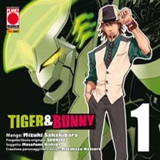 Tiger & Bunny, manga di Mizuki Sakakibara, termina da noi per Panini
