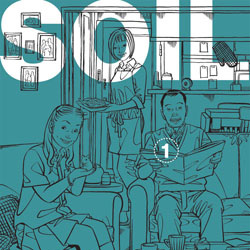 La vostra opinione sul primo numero di <b>Soil</b>