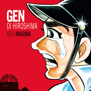 Gen di Hiroshima: Traduzione, adattamento e lavorazione del manga