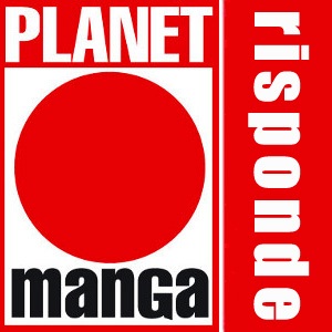 Planet Manga Risponde, l'angolo novità (09/03/2015)