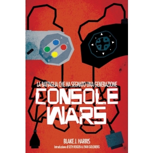 Console Wars: un libro sullo scontro tra Nintendo e Sega
