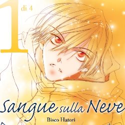 La vostra opinione sul primo numero di <b>Sangue sulla neve</b>