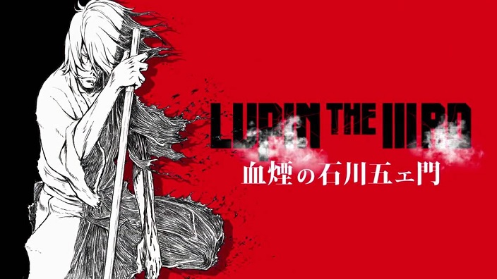 Lupin III: trailer e nuova visual per il film su Goemon, Spray of Blood