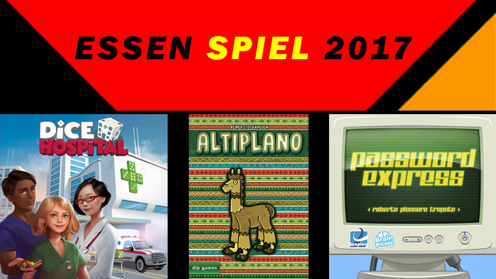 Essen 2017: anteprima di Dice Hospital, Altiplano e Password Express