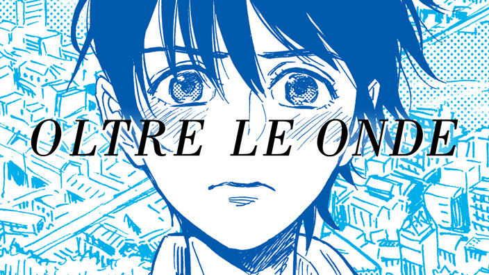 <b>Oltre le Onde</b>, oltre le etichette: recensione del manga