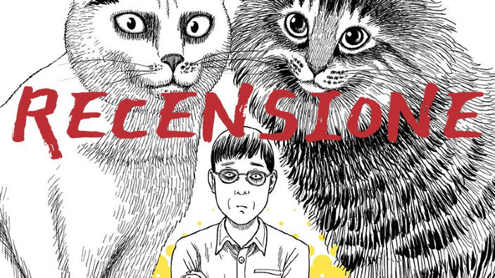 <b>Junji Ito's Cat Diary</b> - ovvero come sottomettersi a un gatto e vivere felici