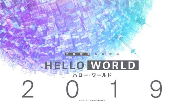 Hello World: nuovo anime film per il regista di SAO