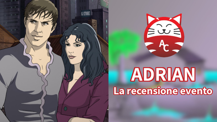 <b>Adrian</b>: La Recensione Evento