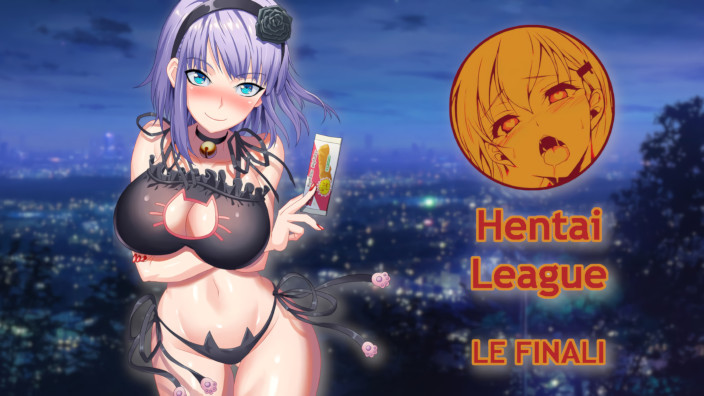 Hentai League: quarti di finale - giorno 1 di 2