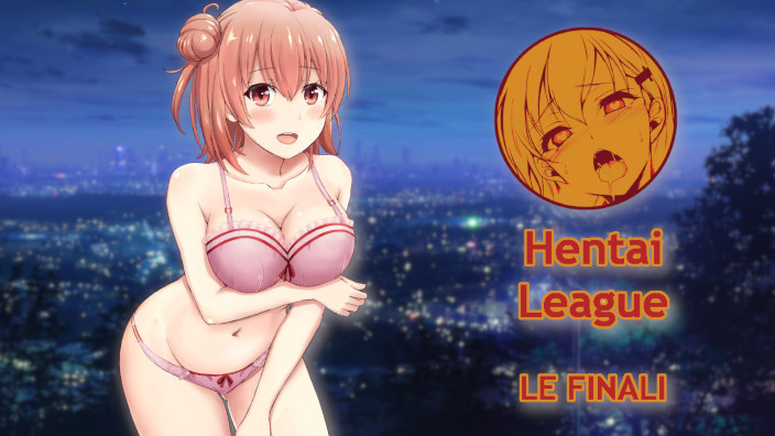 Hentai League: semifinali - sfida 2