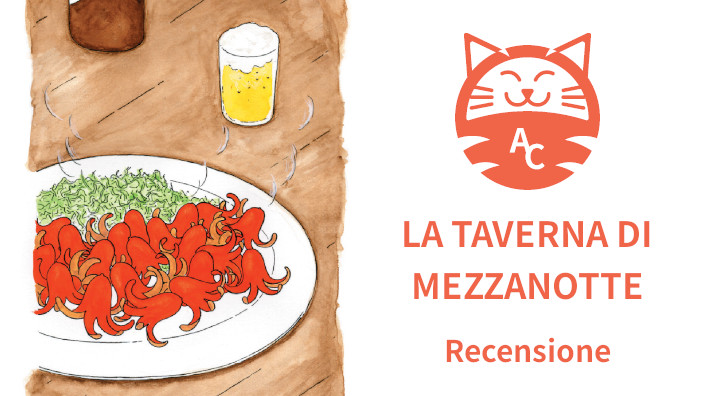 <b>La taverna di mezzanotte</b>: quando il cibo scalda il cuore. Recensione manga