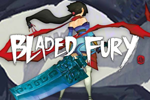 Bladed Fury in arrivo l'edizione fisica