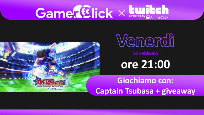GamerClick su Twitch: Captain Tsubasa gameplay (con giveaway)