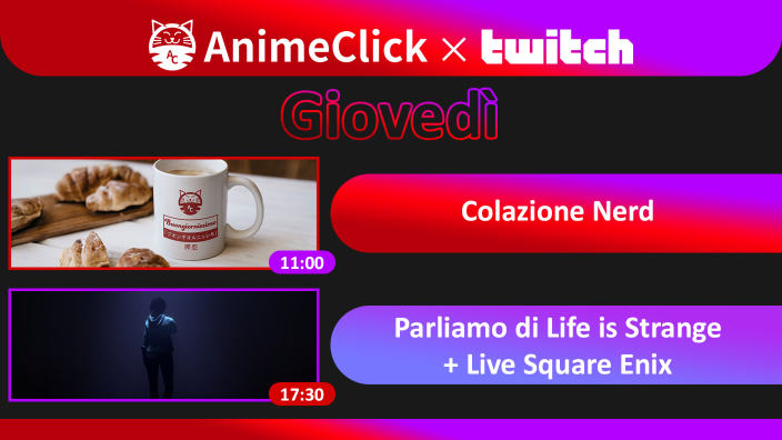 AnimeClick su Twitch: Colazione Nerd e poi live su Life is Strange