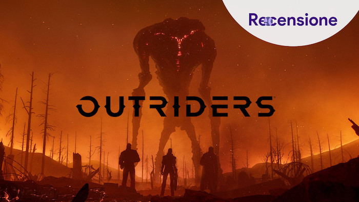 <strong>Outriders</strong> - Recensione