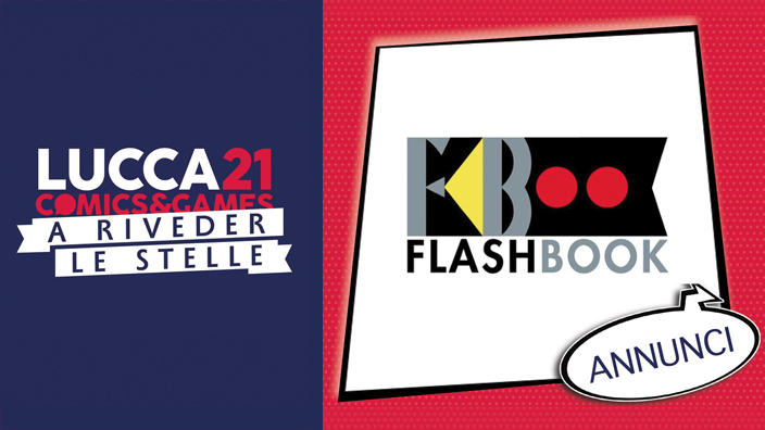 Lucca 2021: gli annunci Flashbook