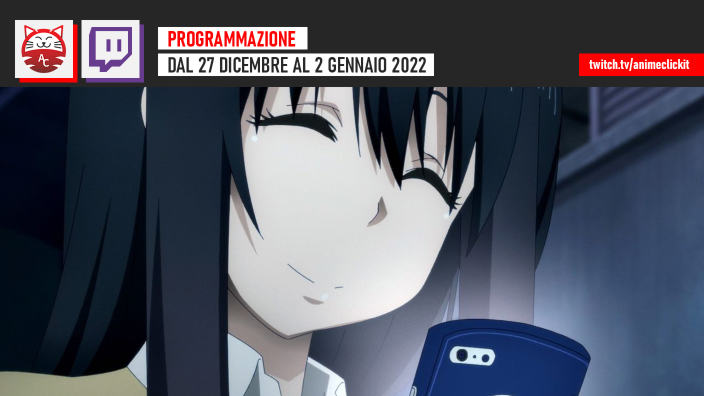 AnimeClick su Twitch: programma dal 27 dicembre al 2 gennaio 2022