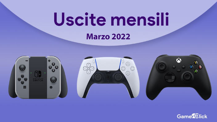 <strong>Uscite videogames europee di marzo 2022</strong>