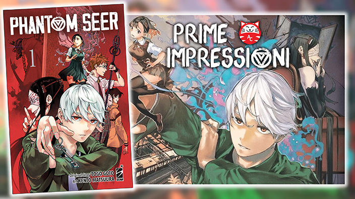 <b>Phantom Seer</b>: prime impressioni per il nuovo manga Star Comics