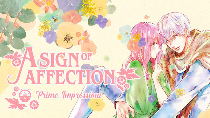 <b>A Sign of Affection</b>: prime impressioni sul nuovo manga di Suu Morishita