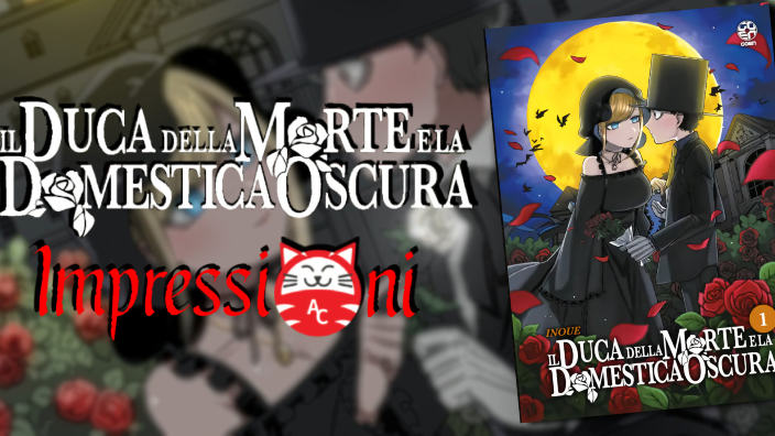 <b>Il Duca della Morte e la Domestica Oscura</b>: prime impressioni sul nuovo manga Goen