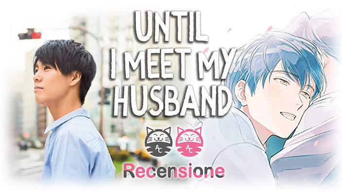 <b>Until I meet my Husband</b>, l'attivista gay che sognava l'amore e una famiglia: recensione