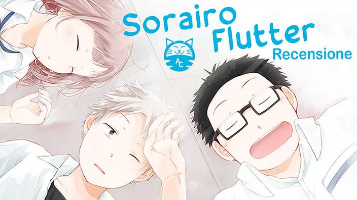 <b>Sorairo Flutter</b> di Okura e Coma Hashii - Recensione