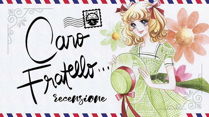 <b>Caro fratello</b>: tormenti ed estasi di giovani fanciulle in fiore. Recensione