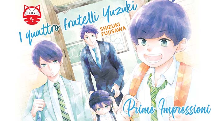 <b>I quattro fratelli Yuzuki</b>: prime impressioni sul dolcissimo shojo di J-Pop Manga