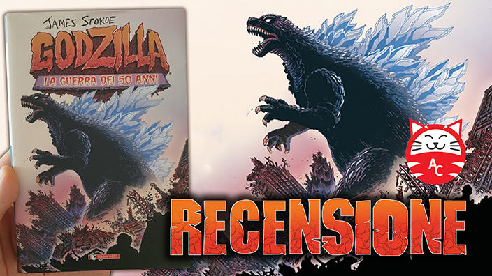 Godzilla. La guerra dei cinquant'anni: recensione del fumetto di James Stokoe