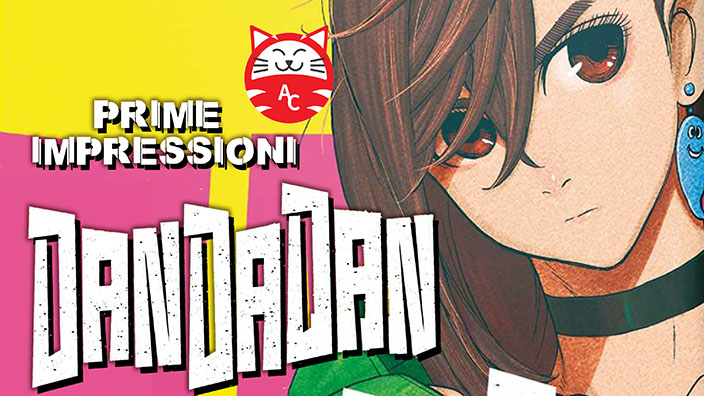 <b>Dandadan</b>: prime impressioni sul folle manga di Tatsu