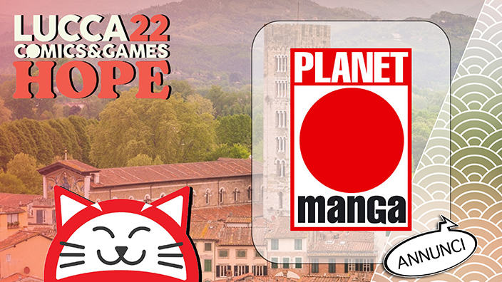 Lucca Comics 2022: gli annunci Planet Manga