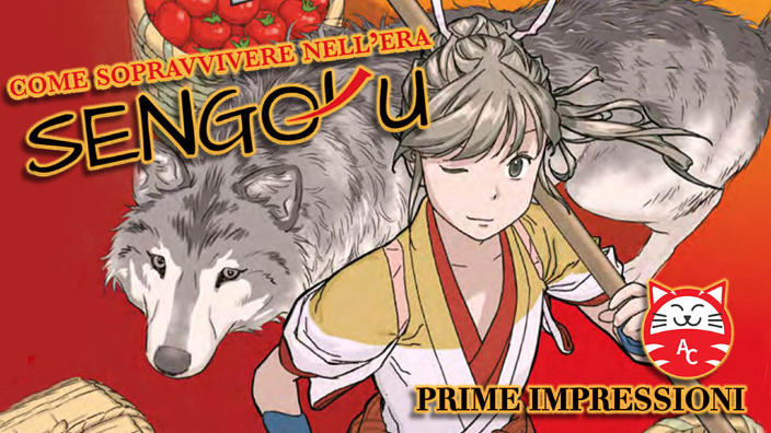 <b>Come sopravvivere nell'era Sengoku</b>: prime impressioni sullo shonen agricolo di Goen