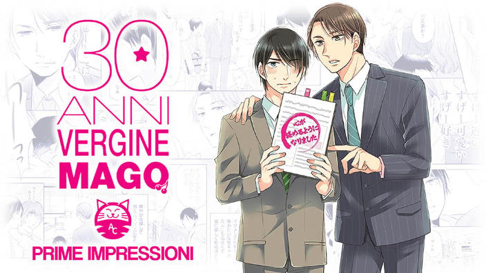 <b>30 anni, vergine, mago</b>: prime impressioni sul manga Cherry Magic! di Goen