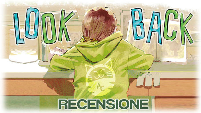 <b>Look Back</b>: la dichiarazione d'amore di Fujimoto - Recensione