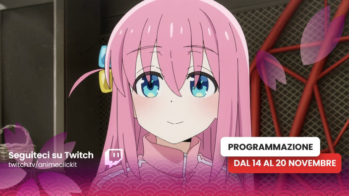 AnimeClick su Twitch: programma dal 14 al 20 novembre 2022