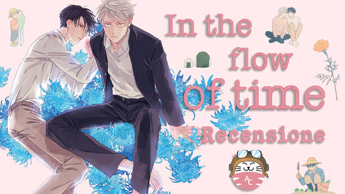 <b>In the flow of time</b>: recensione del manga Boys' Love di Syaku