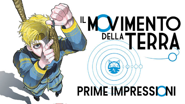 <b>Il movimento della terra</b>: prime impressioni sul nuovo seinen Dynit