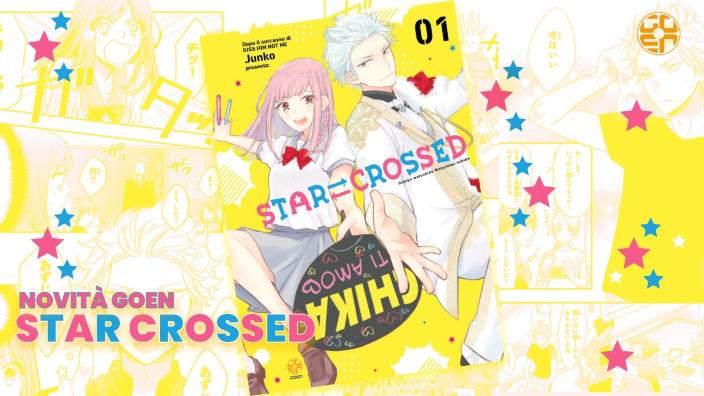 Goen annuncia Star Crossed di Junko