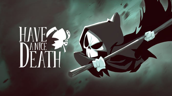 Have A Nice Death è finalmente disponibile