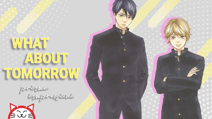 <b>What About Tomorrow</b>: prime impressioni sul nuovo manga di Kotetsuko Yamamoto