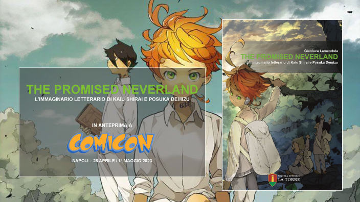 The Promised Neverland: il saggio di Editrice La Torre presentato al Napoli Comicon