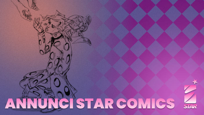 Star Comics annuncia uno spin-off e un romanzo da "Le bizzarre avventure di JoJo"