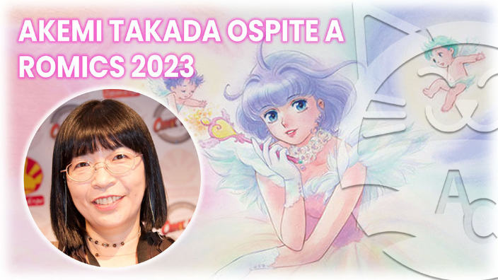 Akemi Takada (Creamy, Orange Road) sarà l'ospite d'onore della XXXI edizione di Romics