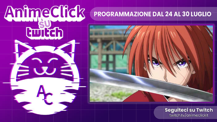 AnimeClick su Twitch: programma dal 24 al 30 luglio 2023