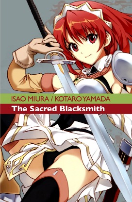 The Sacred Blacksmith The Sacred Blacksmith